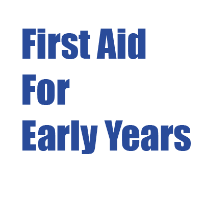 First Aid for Early Years