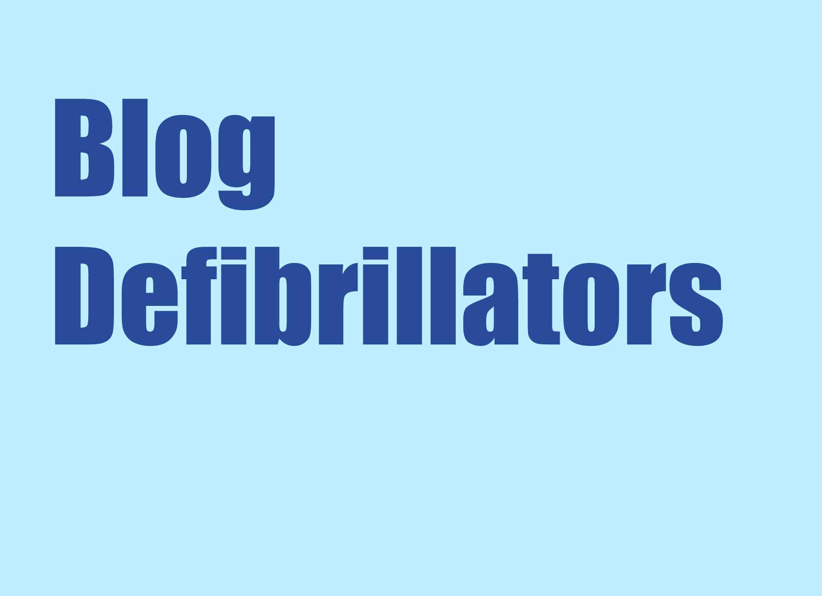 Defibrillators